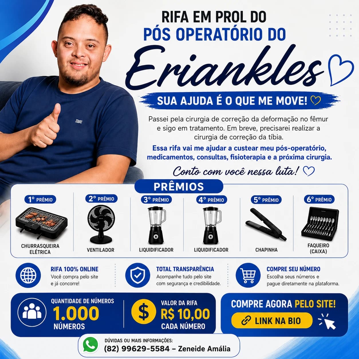 Rifa solidária em prol do Eriankles.