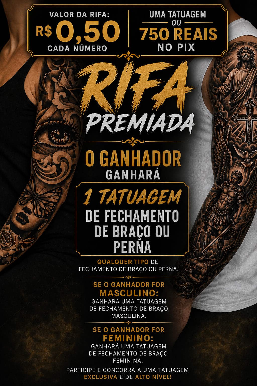 AÇÃO:FECHAMENTO TATTOO OU PIX $750,00 NA HORA